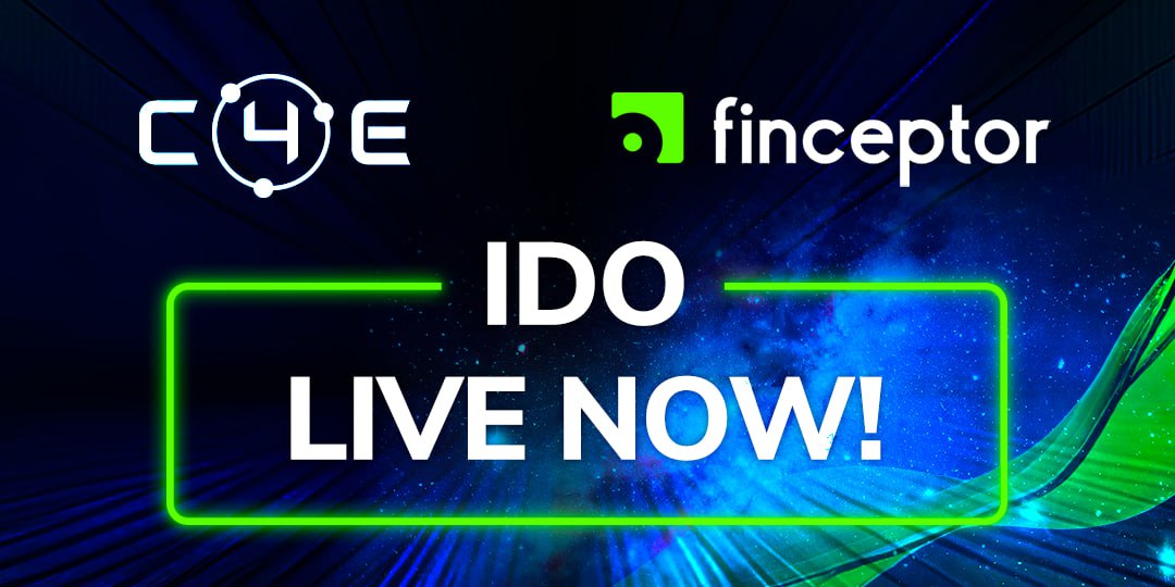 The C4E IDO is LIVE NOW on @FinceptorApp! 🚀 

🗓 TIMELINE
IDO ROUND : May 28, 1PM UTC - May 29, 1PM UTC
FCFS: May 29, 1PM UTC - May 30, 2 PM UTC

Join it here:
👉 finceptor.app/deals/sale/cha…

#IDO #C4E #Presale
