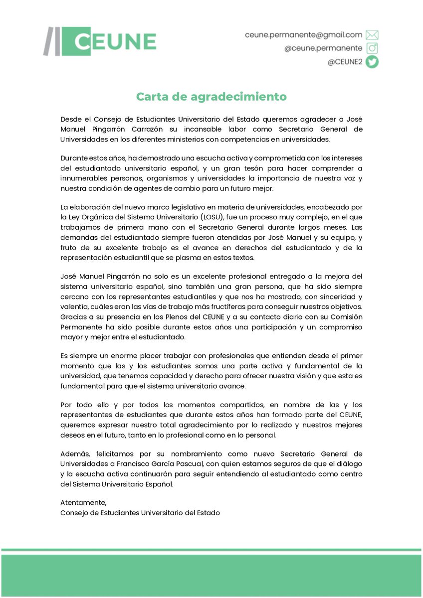 CEUNE (@ceune2) on Twitter photo 🟢 Ante el nombramiento del nuevo S.G. de Universidades del <a href="/CienciaGob/">Ministerio de Ciencia, Innovación y Universidades</a>, desde el CEUNE mostramos nuestro agradecimiento a José Manuel Pingarrón por estos 6 años de trabajo y escucha al estudiantado.
Deseamos lo mejor a Francisco García en esta nueva etapa de trabajo conjunto. 🟢 Ante el nombramiento del nuevo S.G. de Universidades del <a href="/CienciaGob/">Ministerio de Ciencia, Innovación y Universidades</a>, desde el CEUNE mostramos nuestro agradecimiento a José Manuel Pingarrón por estos 6 años de trabajo y escucha al estudiantado.
Deseamos lo mejor a Francisco García en esta nueva etapa de trabajo conjunto.