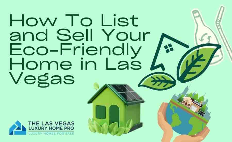 RT @massrealty: How To List and Sell Your Eco-Friendly Green Home buff.ly/3QLpRf8 @vegashomepro