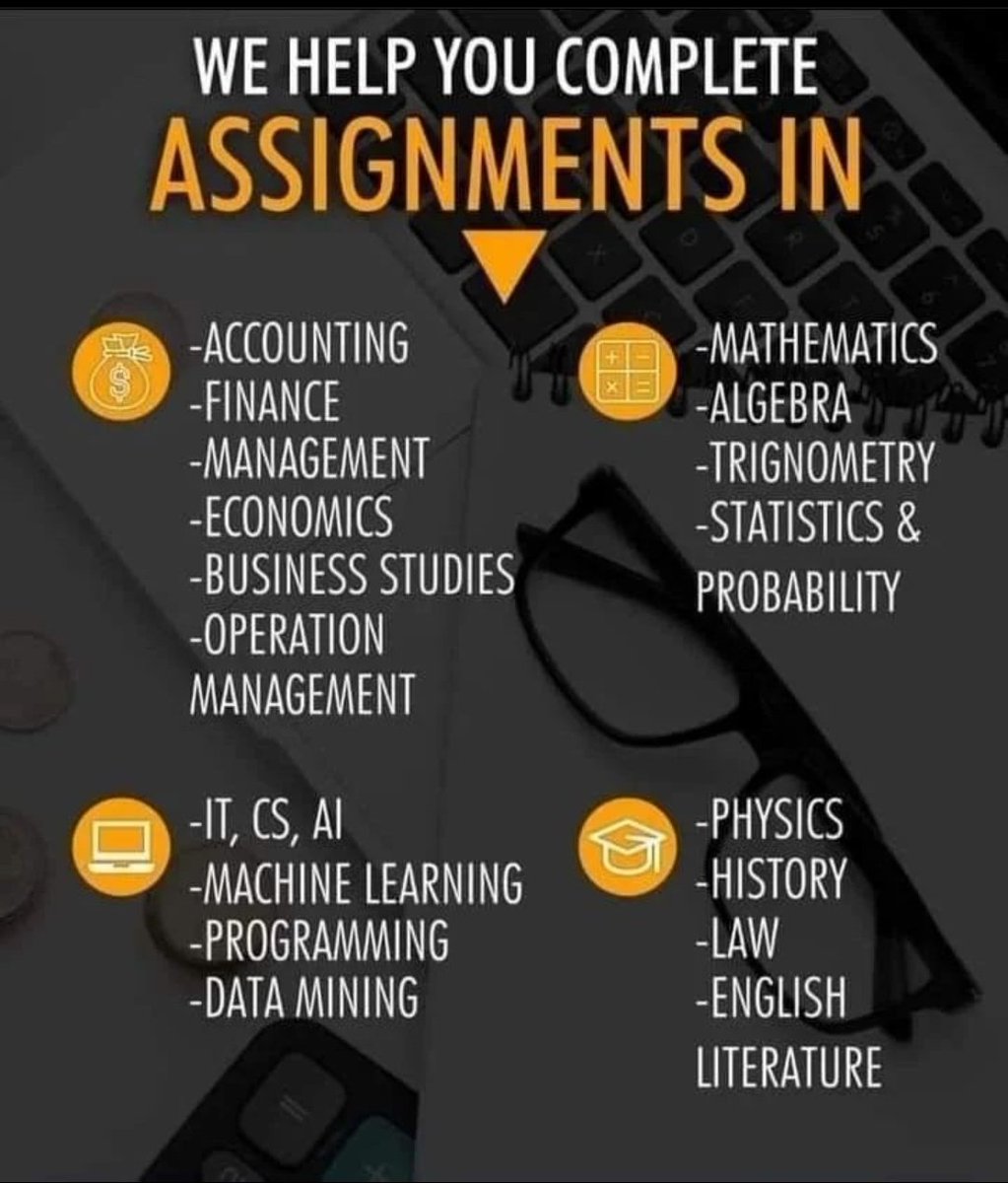 HMU and Hire us to do your Math Assignments Calculus Psychology Art Nursing #Music Philosophy Economics Law Sociology Literature SPSS History Chemistry Business Anatomy Languages Essays Dissertation Theology Click on our Bio