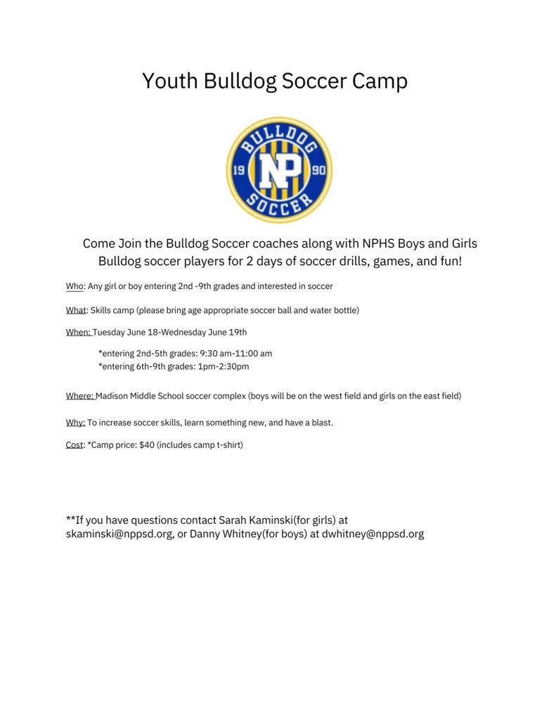 Don't forget to sign up for soccer camp June 18-19!! npbulldogcamps.ryzerevents.com