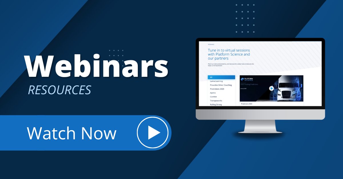 Explore our webinars for valuable insights on driver retention, innovative fleet applications, and more. Watch a variety of virtual sessions at your convenience from Platform Science and our Virtual Vehicle Marketplace partners.

Watch Now: platformscience.com/webinars