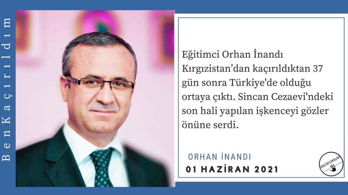 Eğitimci Orhan İnandı Kırgızistan'dan Türkiye'ye kaçırıldıktan 37 gün sonra kendisine ulaşıldı.Sincan Cezaevindeki görüntüleri  yapılan işkenceyi göstermişti.

Kayıplarımız Nerede

Galatasaray #SONDAKİKA #borsa