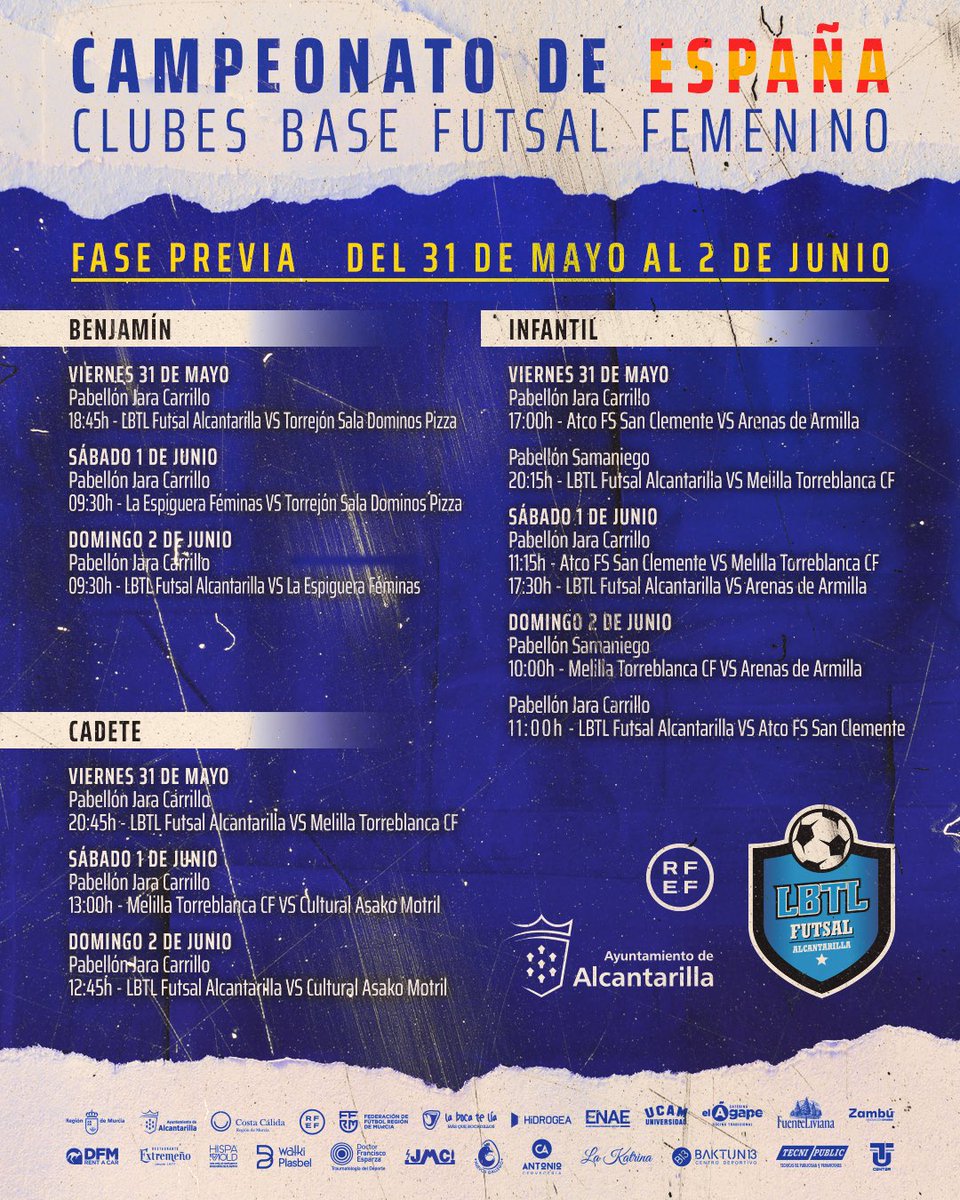 [CAMPEONATO DE ESPAÑA DE CLUBS]

Somos sede de las previas del nacional de clubs Benjamin, Infantil y Cadete 🏆🇪🇸

🗓️ Vie31 / Sab1 / Dom2
🏟️ P. Amigos del Fútbol Sala (Jara Carrillo) &amp; P.Pedro Agustín Pérez Guirao (Samaniego)
📍Alcantarilla

#AlcantarillaEsDeporte #BlueeAgles