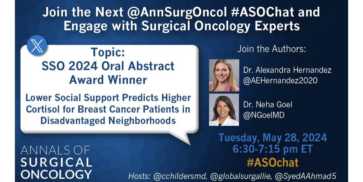 Don’t miss tonight’s tweetchat with @AEHernandez2020 and @NGoelMD. Discussing the SSO 2024 Oral Abstract Winner
#ASOChat @AnnSurgOncol