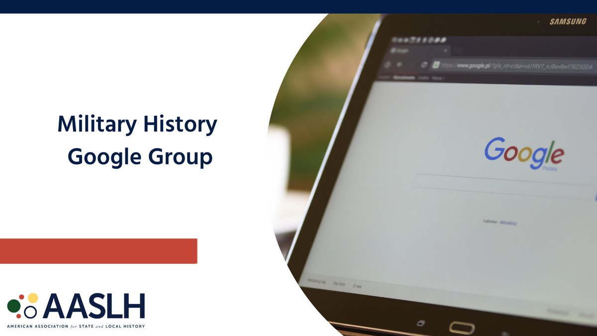 You can ask questions, share news and resources, and connect with others who have an interest in military history with the AASLH Military History Community Google Group. Click the Ask to Join Group button at tinyurl.com/MilitaryHistor….