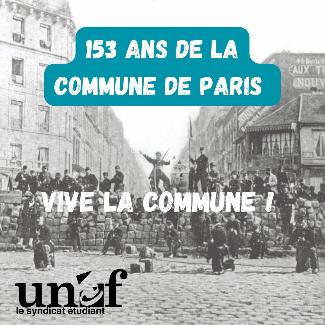 Il y a 153 ans, le peuple de Paris montait sur des barricades pour instaurer une République sociale et démocratique. Cette aspiration d’égalité et de liberté sera réduite à néant par les Versaillais en massacrant les communard•e•s. 1/2