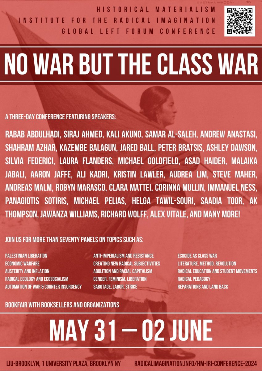 In need of thoughtful conversation and spaces of left solidarity? 💡💡💡We hope you'll join us at this year's Global Left Forum Conference: No War but Class War, hosted by Historical Materialism and Institute for Radical Imagination. radicalimagination.info/hm-iri-confere…