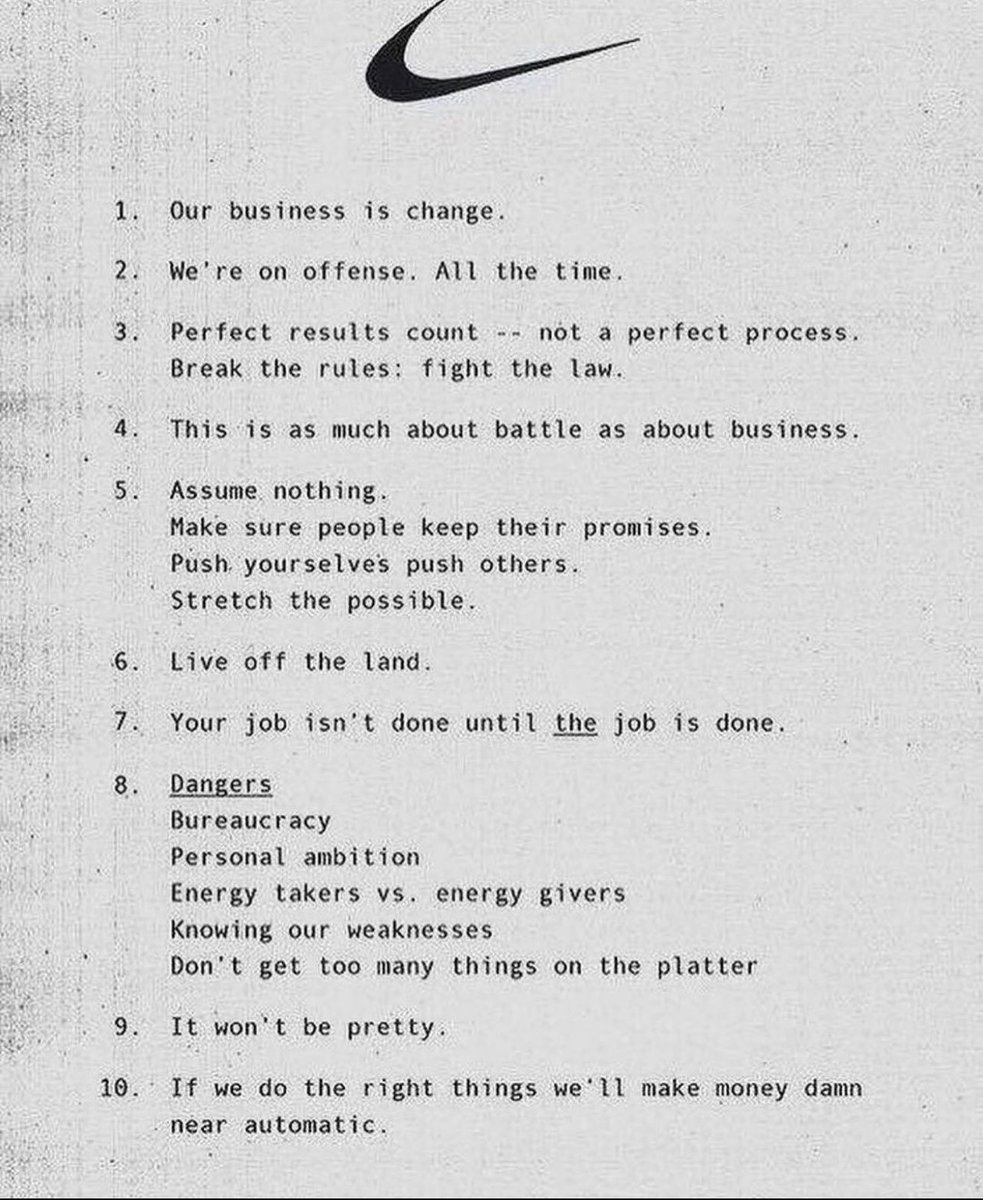 Phil Knight's Manifesto for Nike in 1980.

Timeless advice for any start up