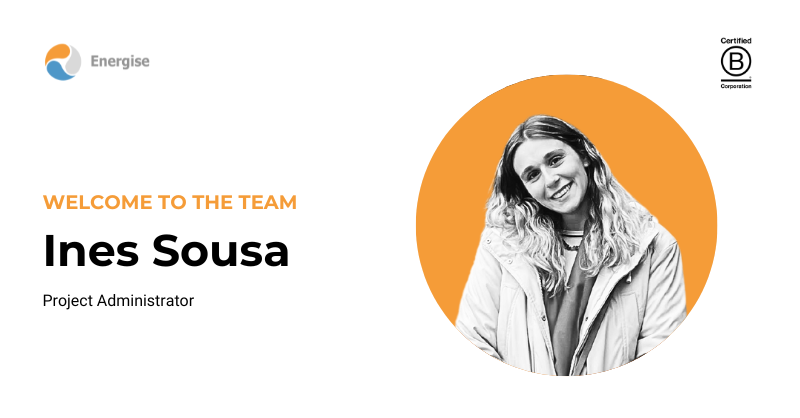 Welcome to the team: Ines Sousa 🎉

Ines has always had a determination to have a positive impact on our planet and hopes to achieve that with us!

Thank you for choosing Energise, Ines - it’s great to have you on board!

#MeetTheTeam #BCorp #GreenJobs #SustainableBusiness

‌