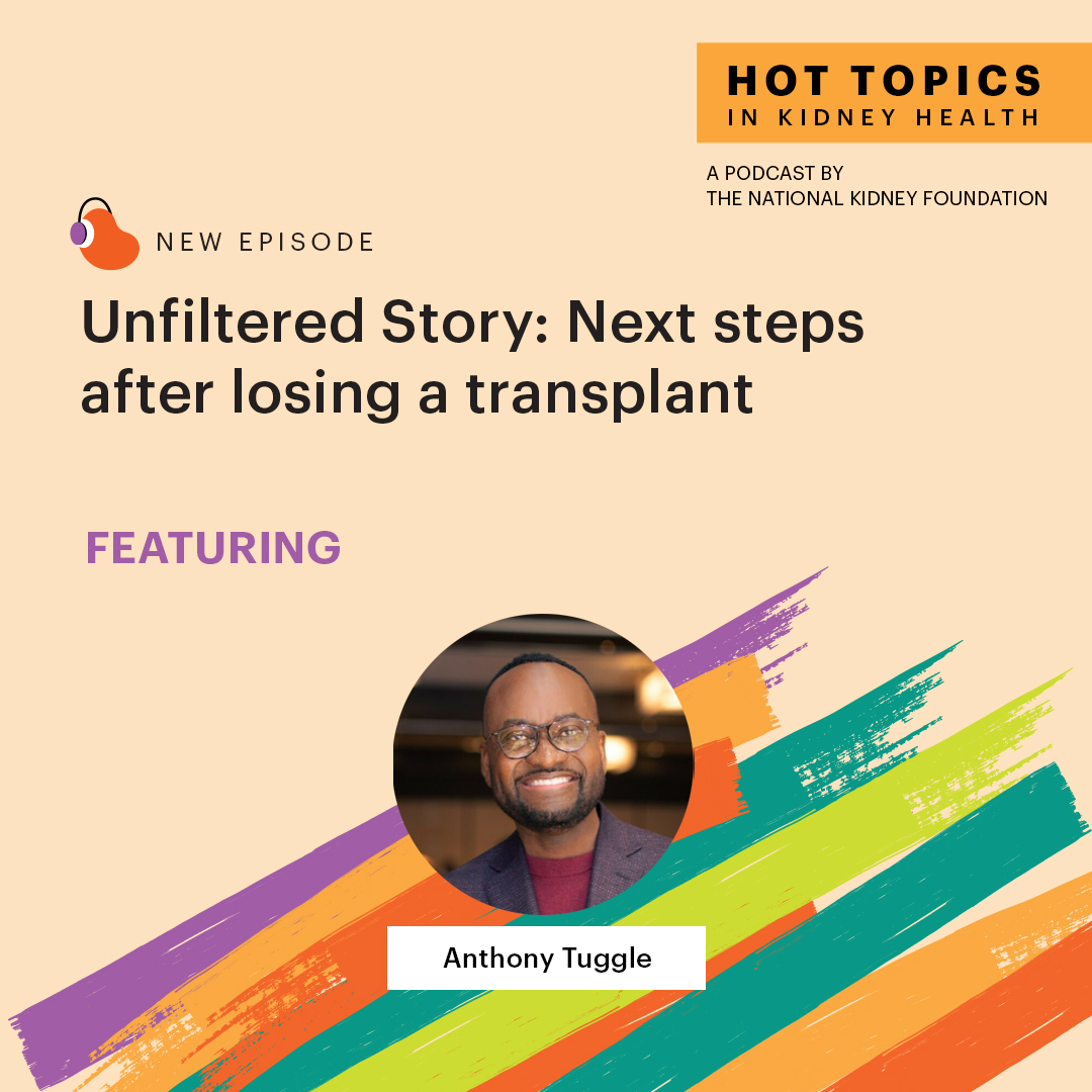 Losing a kidney transplant can feel very overwhelming. Tune in to hear from Anthony Tuggle, a former NKF board member, to hear how he's coping with losing a transplant and learn what's next for him. bit.ly/459UfV1
