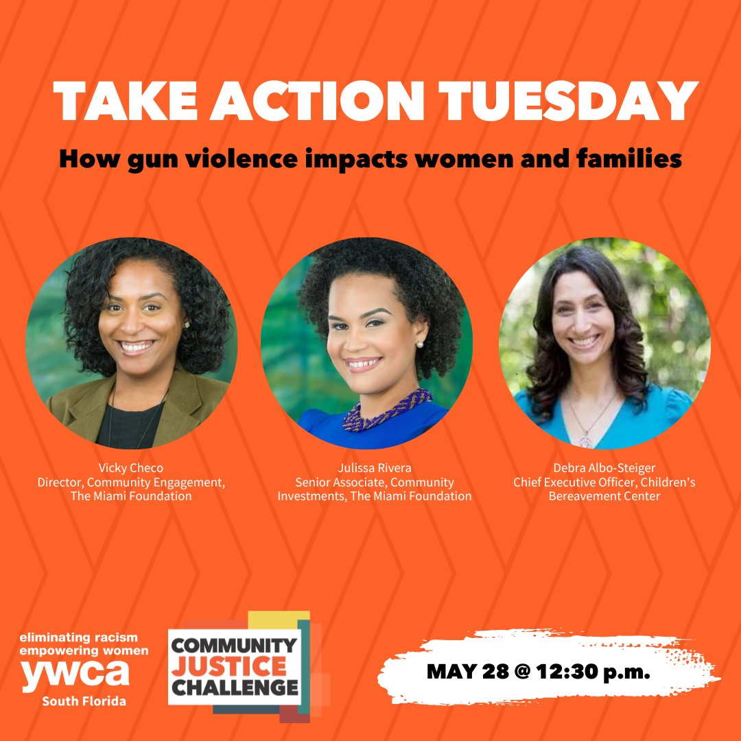 YWCAsouthfl's tweet photo. Don’t miss out on our Take Action Tuesday Instagram Live Series TODAY at 12:30 p.m.! Join us and cohosts Julissa Rivera and Vicky Checo from @miamifoundation as we speak to Debra Albo-Steiger of @miamicbc about the impact gun violence has on women and families. https://t.co/8MuUq4cz2l