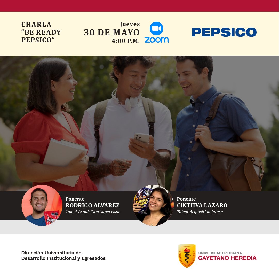 #CayetanoCharlasEmpresariales

📢Te invitamos a participar de la charla "Be Ready con PepsiCo"
📍Jueves 30 de mayo | 4.00 p. m | Zoom
📌Actividad virtual dirigida a estudiantes y egresados Cayetano
💻Previa inscripción aquí: bit.ly/3wJYZ8S