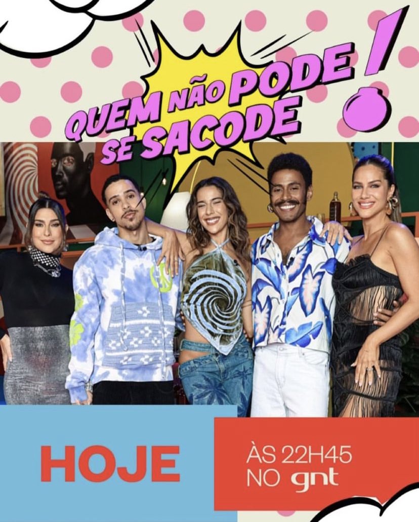 📺NA TV! Hoje vai ao ar às 22h45 no @canalgnt o ‘Quem Não Pode Se Sacode!’ da Gio Ewbank e Fê Paes Leme que conta com a participação de Marina Sena, Ícaro Silva e Tiago Pantaleão!