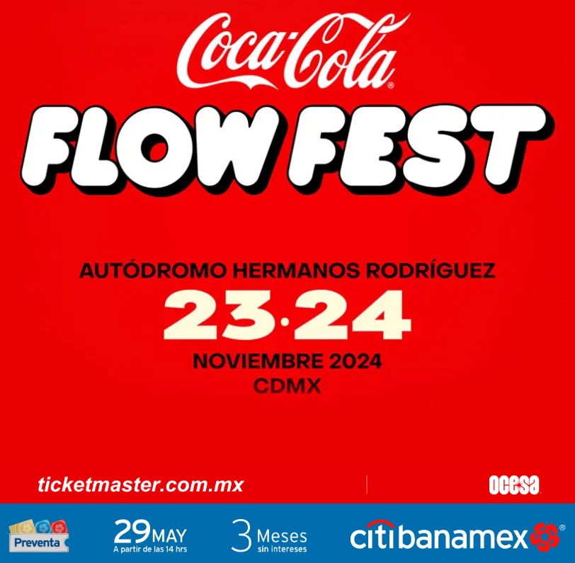 ⭐️⭐️Coca Cola Flow Fest 2024!!!⭐️⭐️

🎟️Preventa Citibanamex Priority HOY 9 AM
(Ya pueden ingresar y dar refresh 8:48)

LINKS: 
🔗General: sovrn.co/spv7wv3
🔗Comfort: sovrn.co/ldmgdyx
🔗Plus: sovrn.co/yroi70a
🔗CLUB: sovrn.co/1f4f0tv

💵Rango de precios