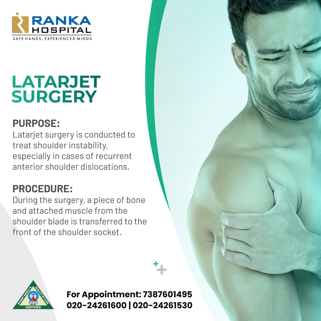 Latarjet Surgery: Restoring shoulder stability for a pain-free future. Discover its purpose and procedure.  

#rankahospital #rankamultispecialityhospital #rankahospitalpune #pune #punecity #punehealthcare #latarjetsurgery #shouldersurgery #shoulderpain #shoulderinstability