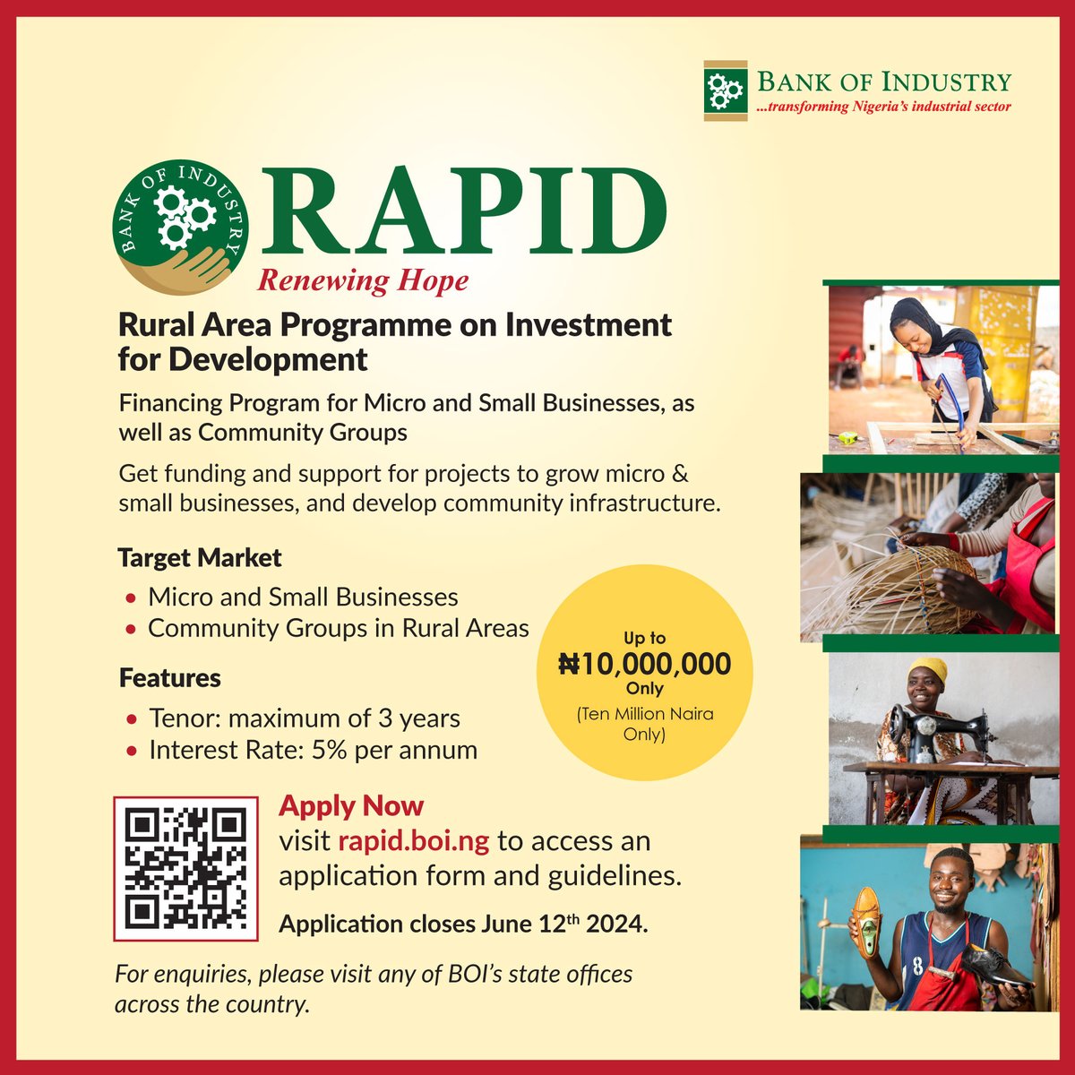 Great news! The application deadline for our RAPID initiative has been extended to June 12, 2024, to ensure every interested entrepreneur has the chance to benefit.

To find out more, please visit rapid.boi.ng .