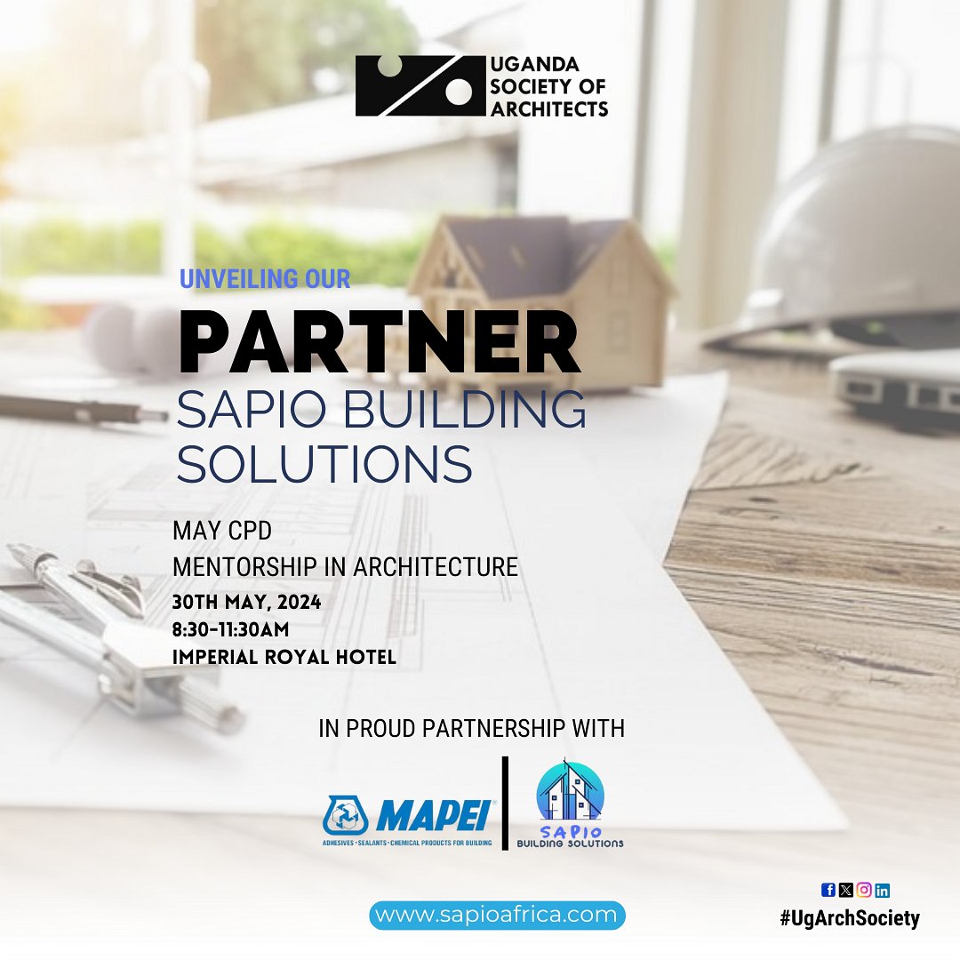 UgArchSociety's tweet photo. 🥁Thrilled to unveil Sapio Building Solutions as our partner for this month's CPD - #Mentorship in Architecture!

A leading provider of top-tier building materials. Honored to have them on board

🗓️30th May 2024
📌Imperial Royal Hotel
⏲️8:30-11:30am

#UgArchSociety #Architecture https://t.co/FxJPo5Nl2h