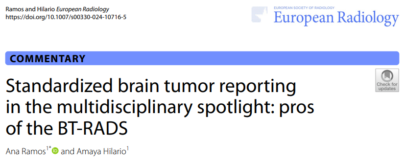 📢BT-RADS: A structured imaging scoring system revolutionizing brain tumor assessment 🧭 With quantitative MRI criteria and simple management implications, it enhances clinical workflows and standardizes reporting for improved patient care 👩‍⚕️👴 Read more in @EurRadiol 
#NeuroRad
