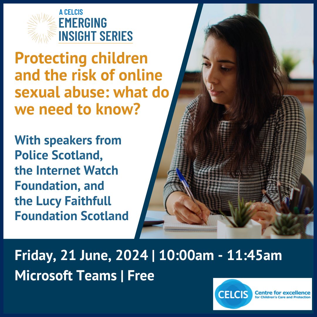 CELCIStweets's tweet photo. Don't miss our next Emerging Insights webinar on 21 June. Join us to hear from @PoliceScotland, @IWFhotline and @Lucy_Faithfull_ as they discuss what is happening and what we need to know about protecting children and the risk of online abuse: https://t.co/zz5Ue3K3GV https://t.co/z4TqqTqTlJ