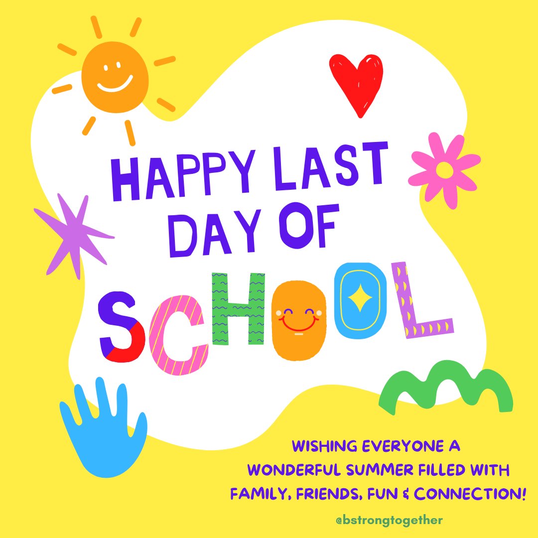 Wishing everyone a wonderful summer filled with family, friends, fun, new experiences, exploration, relaxation, and lots of time for building connection. 🥰 🌞 ❤️

#bstrongtogetherparents #bstrongtogetherfamilies #bstrongtogetherstudents #bstrongtogethereducators