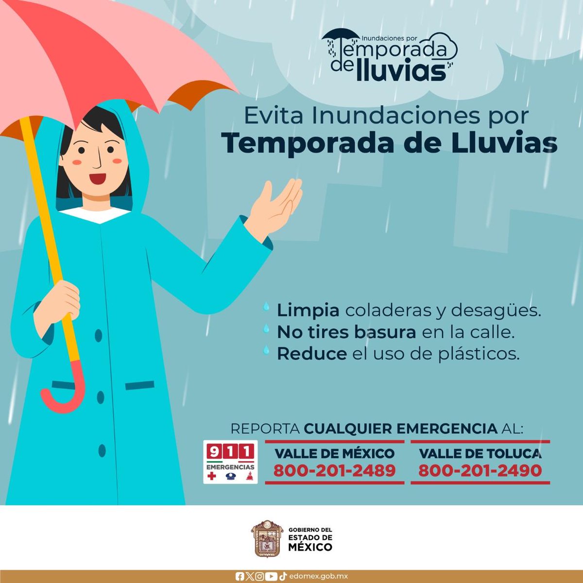 ¡Juntos podemos prevenir inundaciones! Asegúrate de que las coladeras estén libres, evita tirar basura y disminuye el uso de plásticos.