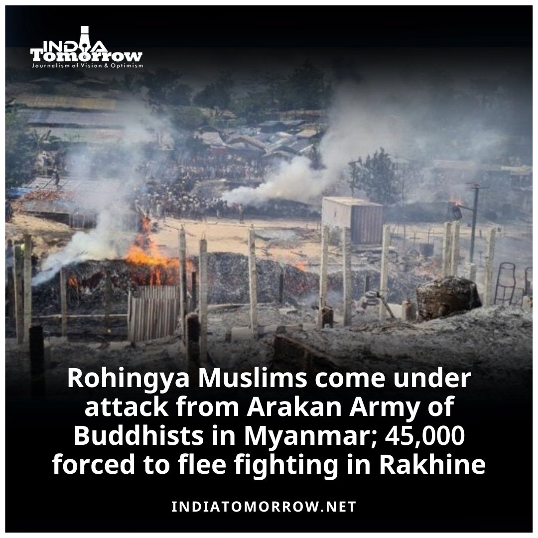 Muslims come under attack from Arakan Army of Buddhists in Myanmar; 45,000 forced to flee fighting in Rakhine 

2 Min Read: indiatomorrow.net/2024/05/28/roh…
#RohingyaMuslims #ArakanArmy #MyanmarRohingya