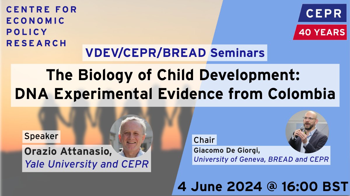 📆 4 June @ 16:00 BST Join the last spring session of the VDEV/CEPR/BREAD Seminars with Orazio Attanasio (@Yale), presenting the paper 'The Biology of Child Development: DNA Experimental Evidence from Colombia' ✍️ Register here: ow.ly/Cpah50RqNnN