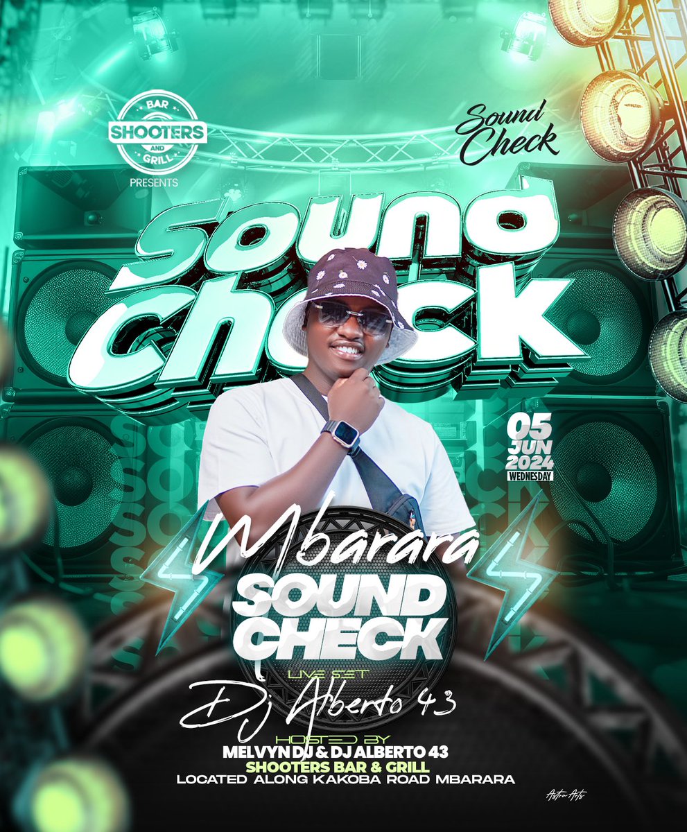 #SoundCheck, Mbra Happening On Wednesday/5th/June/2024 At @ShootersBar_Mbr 

FEATURING: @melvyndeejay | @CrystoTheDeejay | @djalberto43 | @DjHjozeh | @deejaystingerug | @EmceeKunaana | @BelgaLive1997