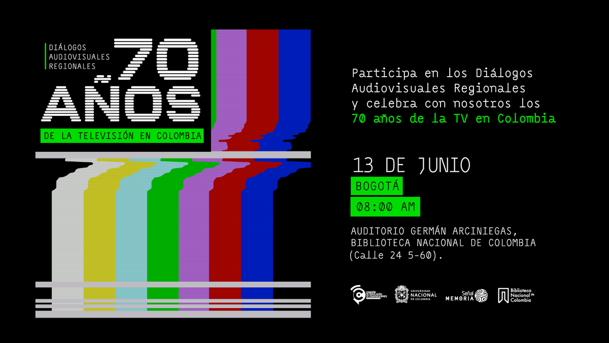 CRCCol's tweet photo. Te invitamos a los Diálogos Audiovisuales Regionales ¡Acompáñanos en Bogotá el 13 de junio en el Auditorio Germán Arciniegas, Biblioteca Nacional de Colombia! Participa en este importante encuentro y haz parte del diálogo sobre nuestra televisión. https://t.co/zF53DjnP5c https://t.co/96t70CjR0T