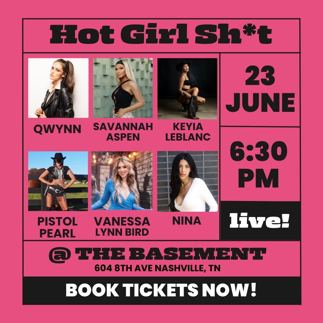 JUST ANNOUNCED!! @qwynnmusic @savannahaspen_ @keyia.leblanc @pistolpearlsongs @vanessalynnbird and @ninakkarina will be in the house on June 23rd. Tickets are on sale now: thebasementnashville.com 🎫