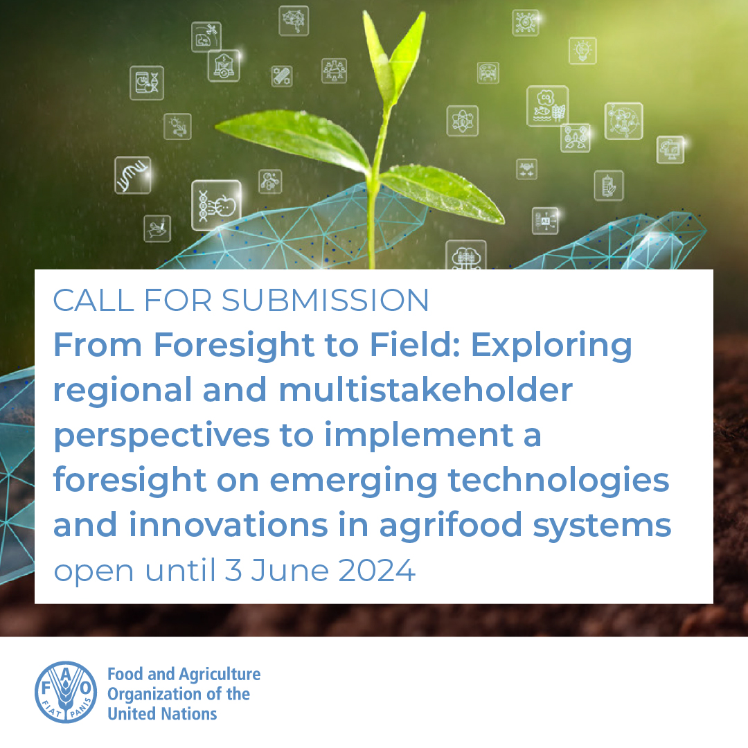 From #Foresight to Field: Explore regional & multistakholder perspectives in #agrifoodsystems! Contribute to FAO & CIRAD’s foresight report, shaping the future of agrifood tech & innovation. Submissions open until 3 June 2024 🌍🌱 #AgInnovation 👉fao.org/fsnforum/call-…