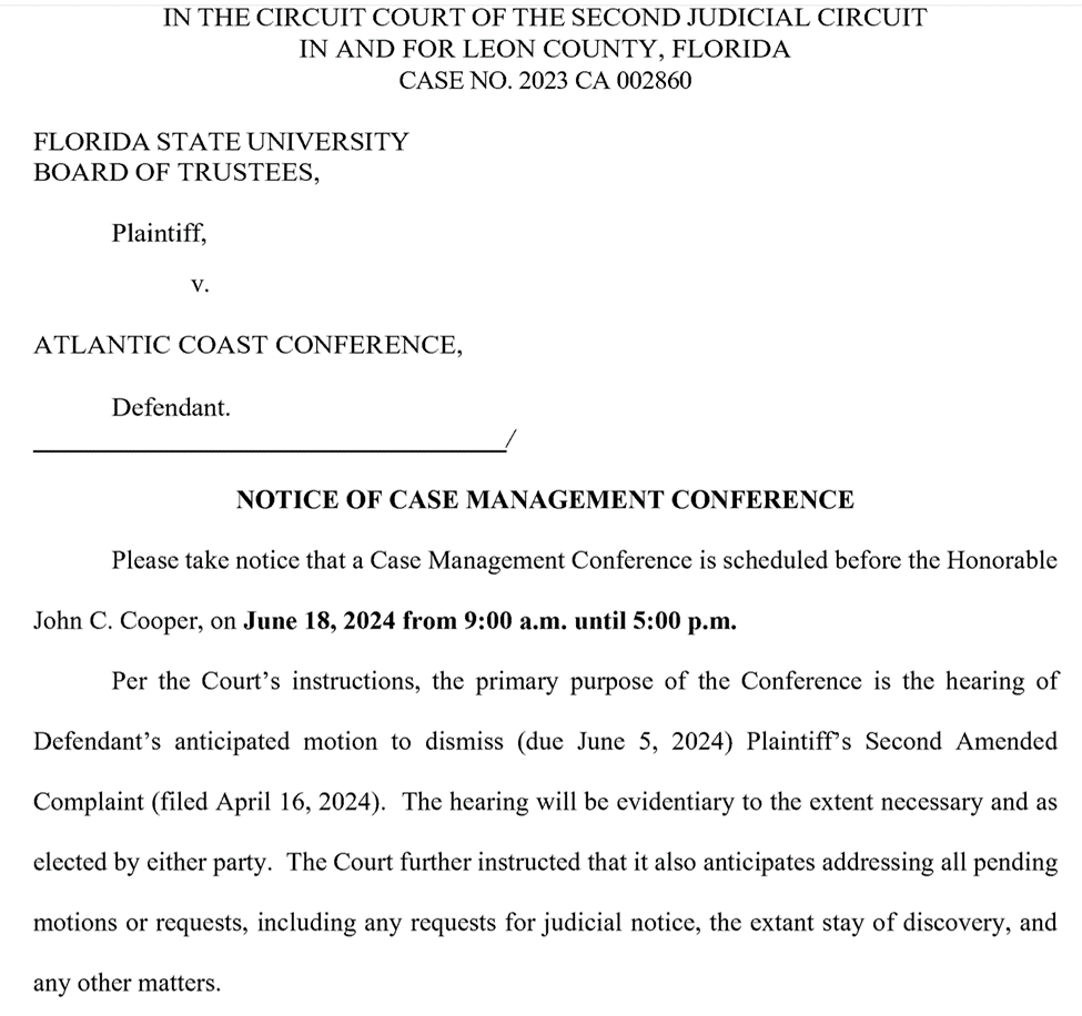 June 18 appears to be a big day in FSU vs. ACC. Judge Cooper not fooling around -- wants to rule on all pending motions.