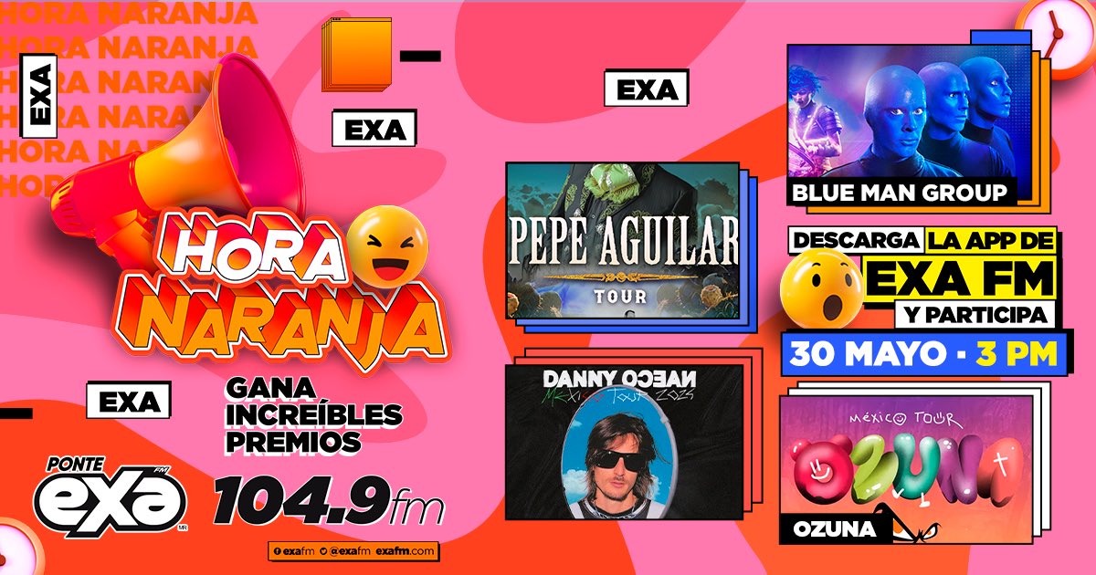 ¡Gana increíbles premios este jueves en “La Hora Naranja” 🧡⏰! Tenemos pases para ti, asiste a #BlueManGroup, #PepéAguilar, #DannyOcean y #Ozuna 🧸🎟️🎟️ Te esperamos a las 3:00 pm con @oppakimpop en nuestro FB LIVE 📲 Exa FM 📻