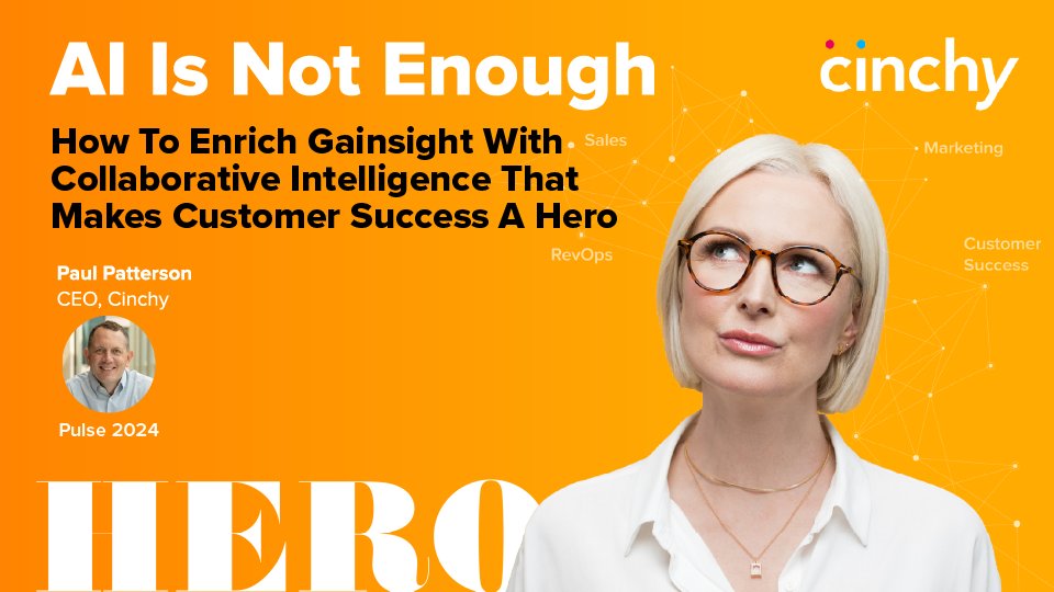 AI is only as good as the data that feeds it. It’s why AI is not enough. It can’t see blind spots.

Watch Cinchy CEO Paul Patterson explain Cinchy’s Collaborative Intelligence for CS and learn how Cinchy is making CS teams bona fide revenue heroes 👉 hubs.li/Q02yDB740