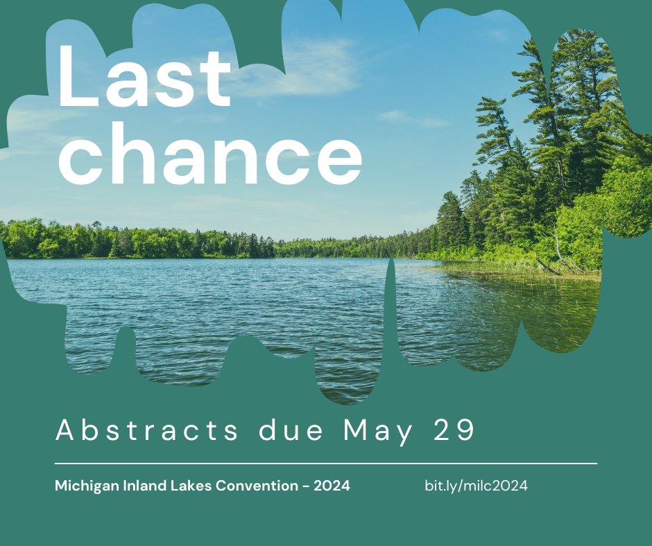 Mich_Lakes's tweet photo. 🚨 Last chance! Abstracts for the 2024 Michigan Inland Lakes Convention are due by midnight tomorrow!

We're looking for talks (traditional 30-min or lightning 5-min slots available) and workshops (1.5 or 3-hour slots). What story do you want to tell?
https://t.co/aFSgXif1o5 https://t.co/I8K7qM0TdE