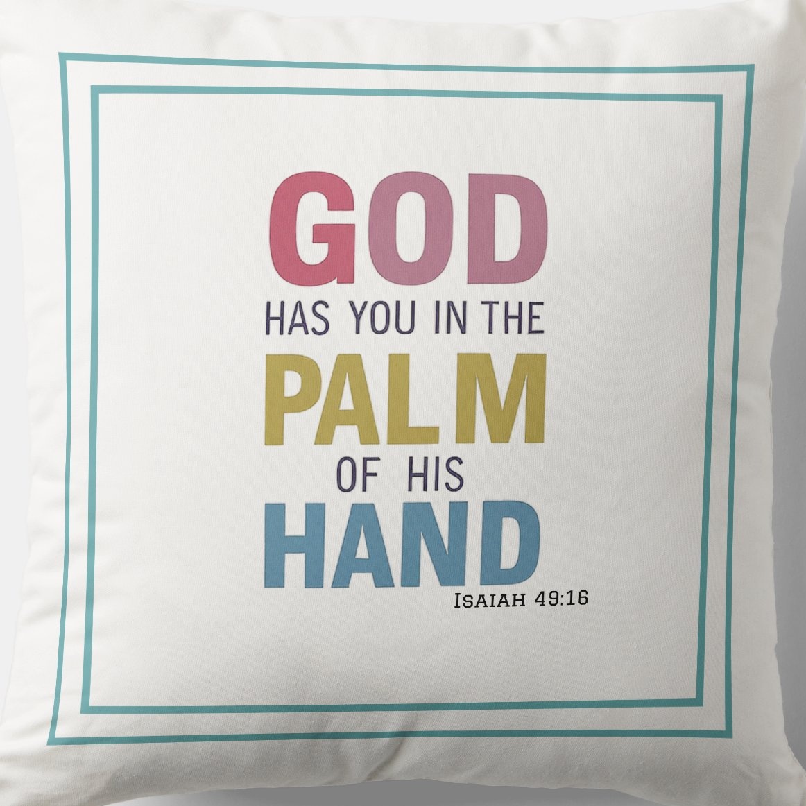 God Has You In The Palm Of His Hand zazzle.com/god_has_you_in… Biblical #Blessings #Pillow #JesusChrist #JesusSaves #christian #spiritual #Homedecoration #uniquegift #giftideas #giftforhim #giftidea #HolySpirit #pillows #giftshop #giftsforher #giftsforfriend #faith #hope #bibleverse