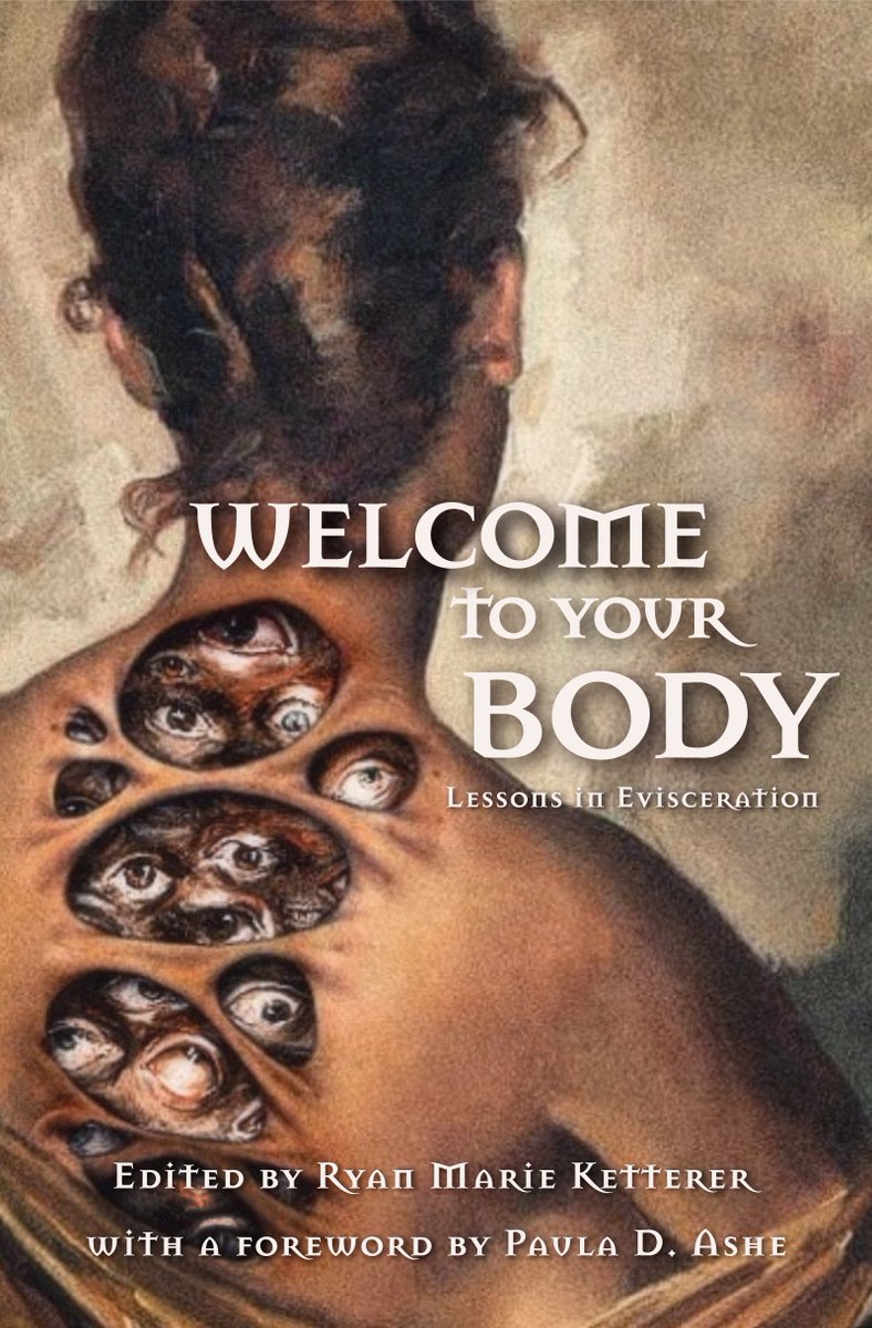 Your body has over 200 bones, 600 muscles, and 70 organs, but how many horrors are under your skin? Today, WELCOME TO YOUR BODY: LESSONS IN EVISCERATION releases into the world. I couldn't be more proud of this anthology. Every story is incredible - get yourself a copy now!