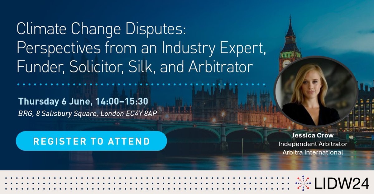 Join Arbitra International member Jessica Crow during London International Disputes Week where she will be discussing #climatechange and the future of #disputes from an arbitrator perspective.