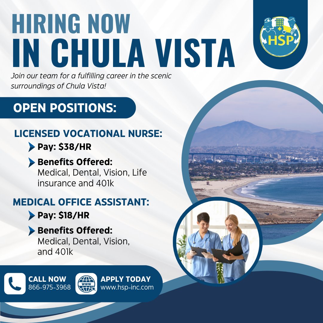 HSP is hiring in Chula Vista!
 
Whether you're an LVN or a Medical Office Assistant, we have opportunities that offer competitive pay and benefits.  

Apply today! Visit hsp-inc.com or call us at 866-975-3968.

 #HiringNow #ChulaVistaJobs  #JoinOurTeam
#MedicalJobs