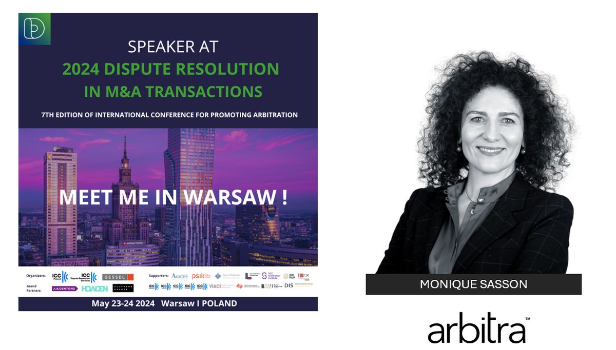 Monique Sasson spoke at 7th edition of the Dispute Resolution in M&amp;A Transactions Conference in Warsaw, Poland. 

"Dispute Resolution in M&amp;A Transactions” is an event focusing on arbitration issues in the context of M&amp;A transactions.