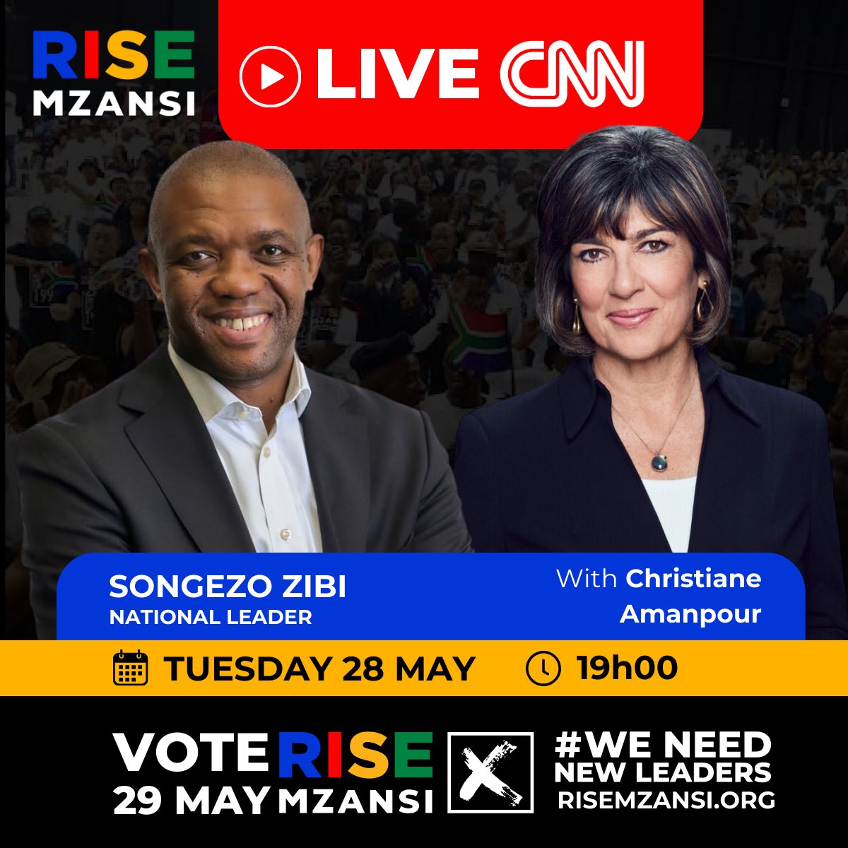 Rise_Mzansi's tweet photo. RISE Mzansi National Leader @SongezoZibi will be on CNN (@cnni) this evening at 7PM with Christiane Amanpour (@amanpour), ahead of the #SAElections24.

Join the RISE Mzansi National Leader on DSTV Channel 401 to hear our about our vision for a safe, prosperous, equal, and united South Africa. 

#WeNeedNewLeaders
#VoteRISEMzansi