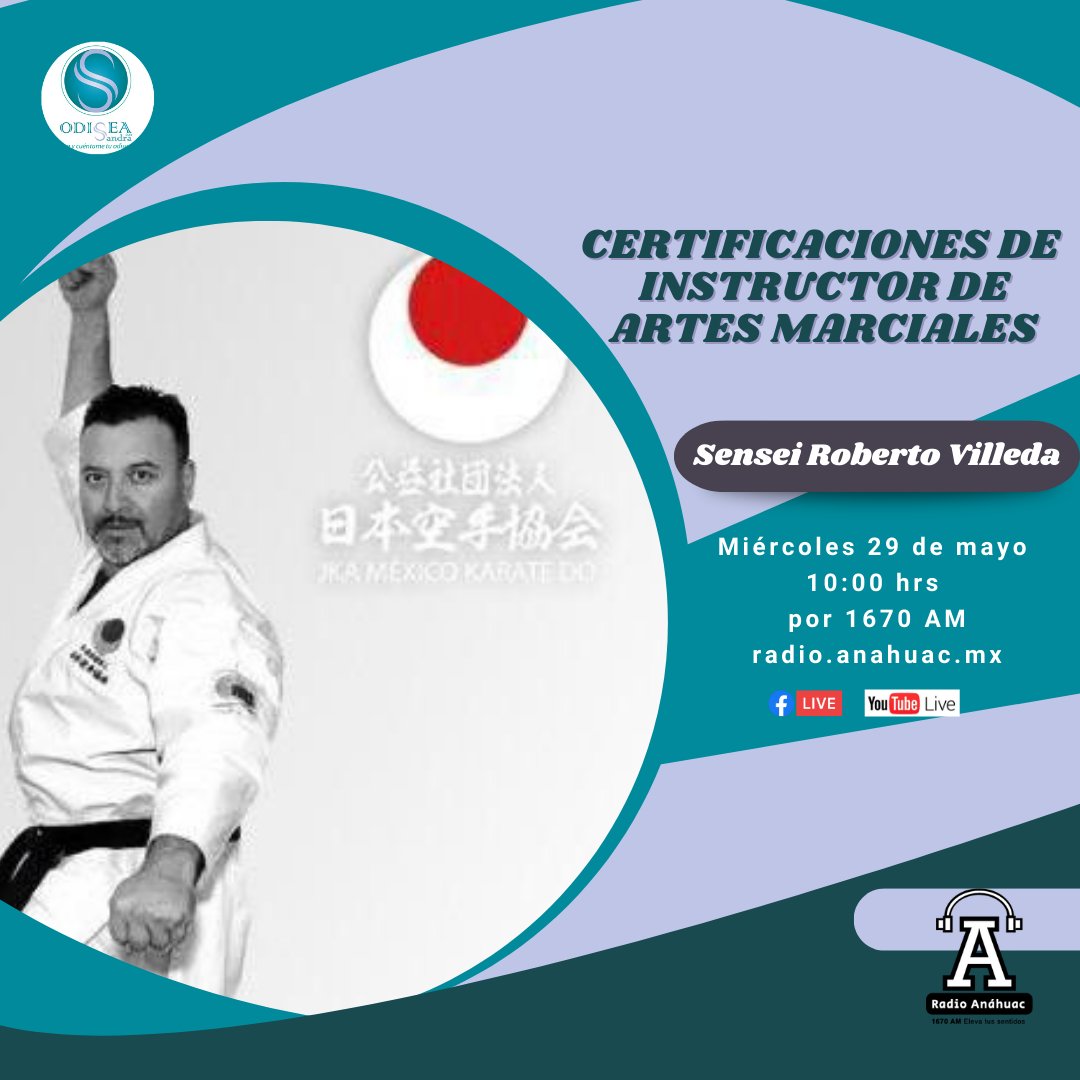 #Transmisión este #miércoles en #OdiseaConSandra conversaremos con el Sensei Roberto Villeda sobre la certificaciones de instructor de artes marciales. 🕔 10:00 hrs por: 💻 radio.anahuac.mx 🔵 Facebook bit.ly/3Ri6Rnj 🔴 YouTube bit.ly/3yRSXBh