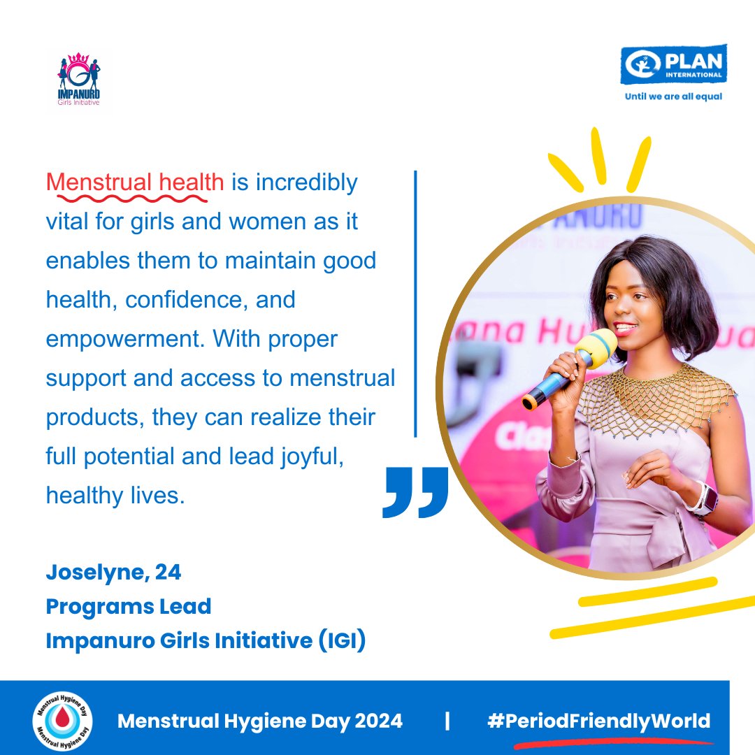 "With proper support and access to menstrual products, girls and women can realize their full potential and lead joyful, healthy lives." - Joselyne, 24

#MenstrualHygieneDay | #PeriodFriendlyWorld