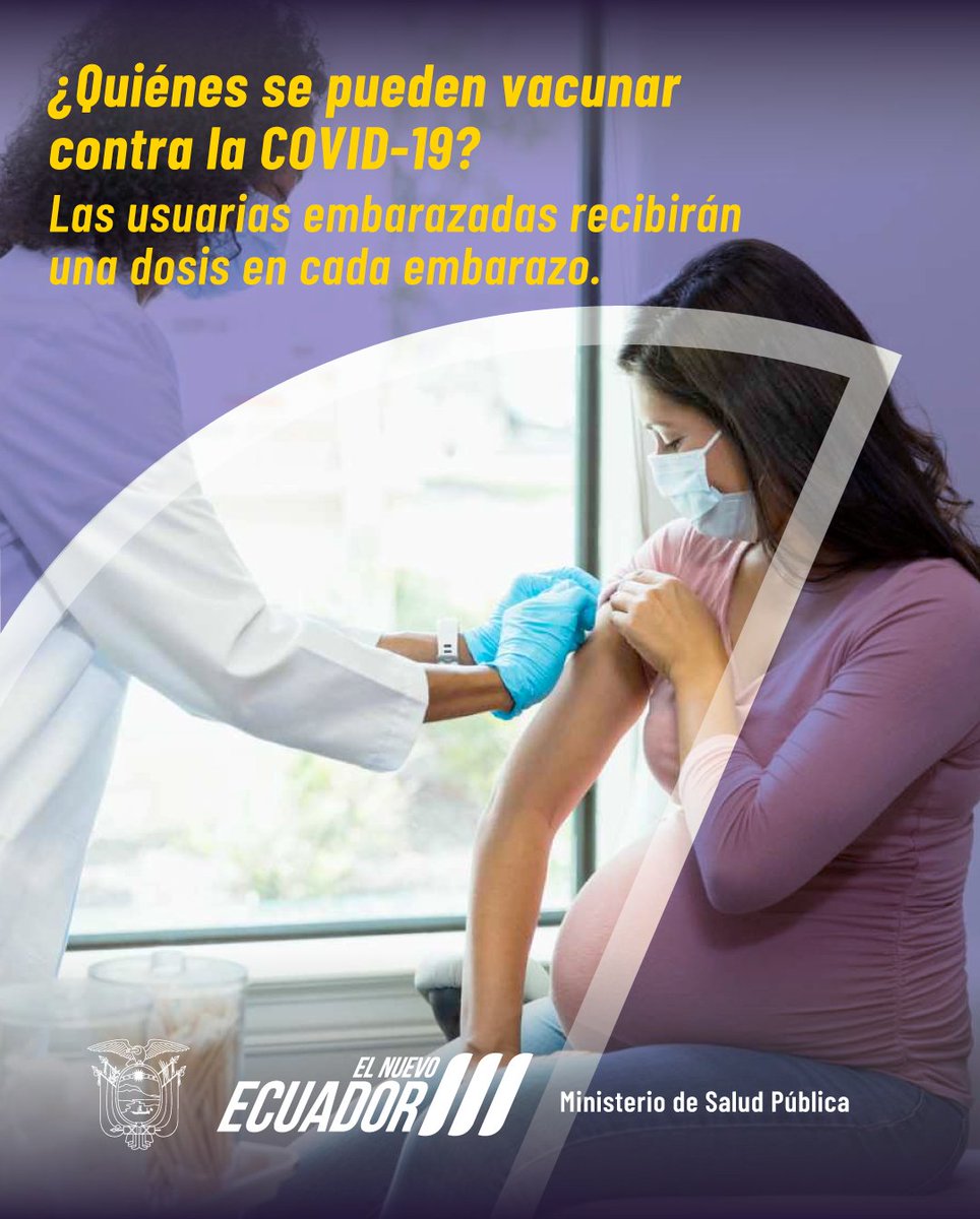 ¿Estás embarazada 🤰y quieres acceder a la vacuna contra la COVID- 19💉? Acude a nuestros Centros de Salud🏥 y recibirás una dosis en cada embarazo. #ElNuevoEcuador