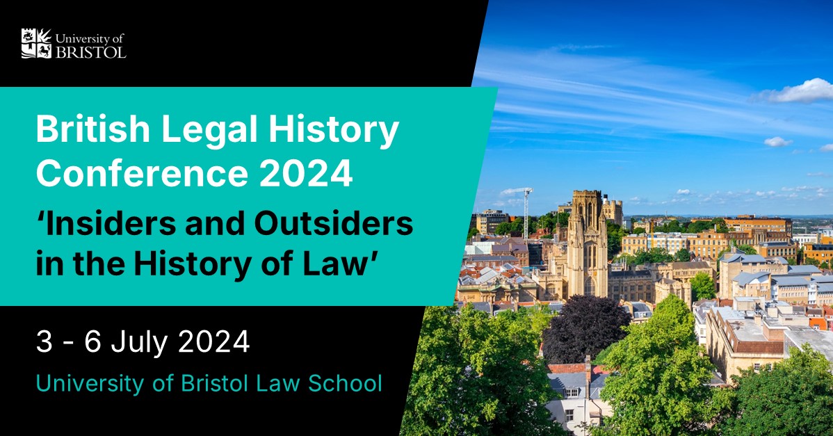 Bookings for the 26th British Legal History Conference close this Friday, 31 May! Join us for 'Insiders and Outsiders in the History of Law': 📅 3-6 July 2024 🔗 Find out more and register via bit.ly/3UVVXq5 #BLHC2024