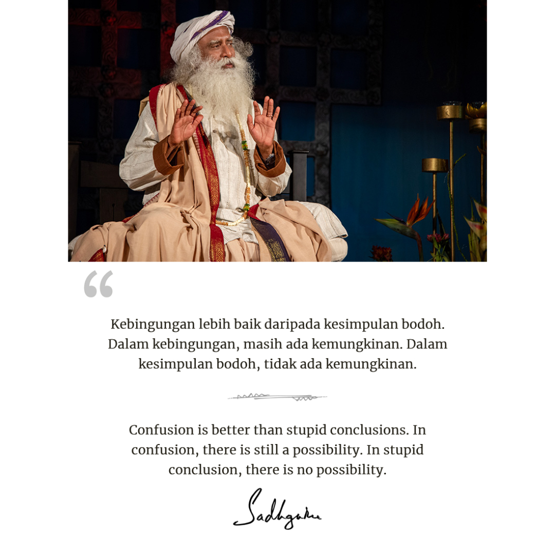 #kutipanharianSadhguru #SadhguruQuotes #SadhguruWisdom #DailyWisdom