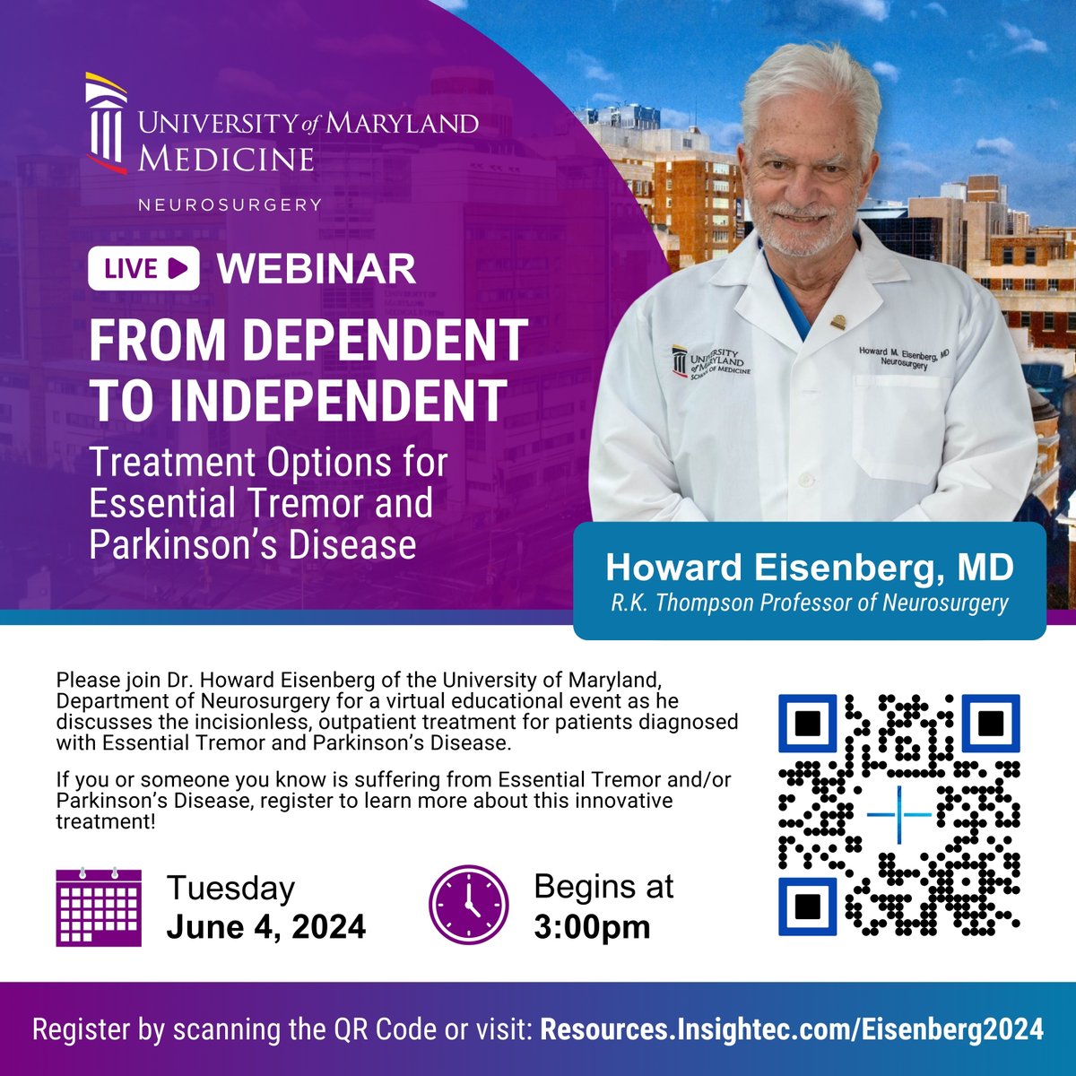 Excited to invite you to my virtual educational event with @INSIGHTEC on incisionless, outpatient treatment for #EssentialTremor & #ParkinsonsDisease. If you or someone you know is affected, join us to learn more about this innovative approach! resources.insightec.com/eisenberg2024
