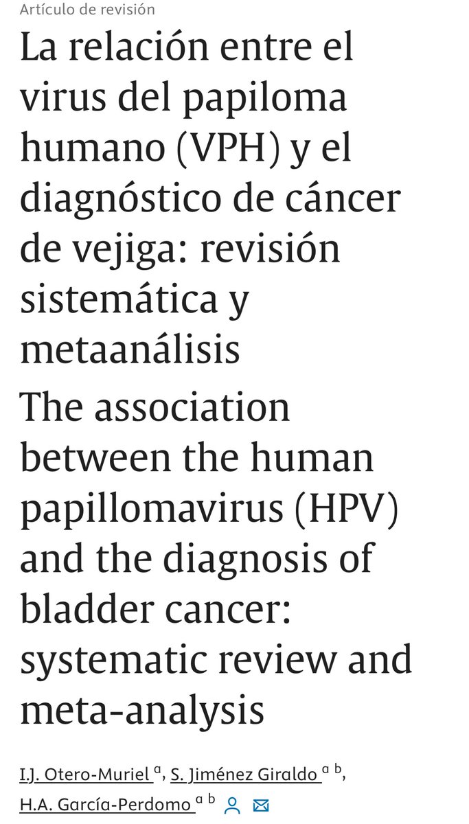 Disponible el manuscrito sobre la relación entre el virus del #papilomahumano (VPH) y el diagnóstico de #cancerdevejiga : revisión sistemática y metaanálisis ▶️ doi.org/10.1016/j.acur… @InfoAEU @CAU_URO @residentesAEU @residentesCAU @rodriguezFaba @uroweb @amerurological