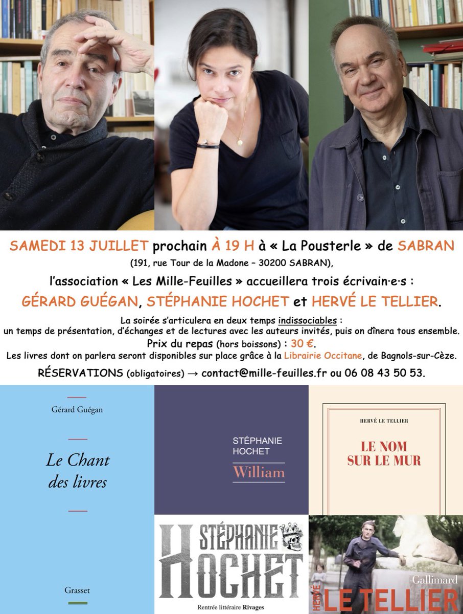 La belle affiche pour la soirée des Mille-feuilles à Sabrant, dans la région d’Avignon. Le 13 juillet. Dîner et discussion littéraire. Venez ! 😃 @EditionsRivages @ADeroudilhe @Gallimard @MercuredeFrance #herveletellier #gérardguégan